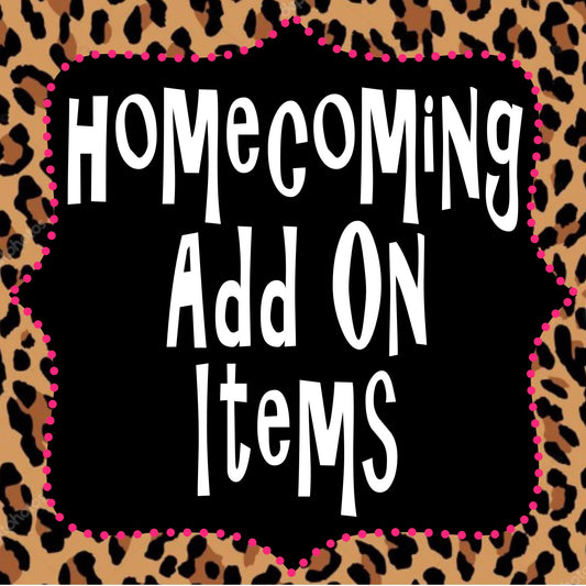 Homecoming MUM - Add On Items Flowers, Backers, Lights and Garters